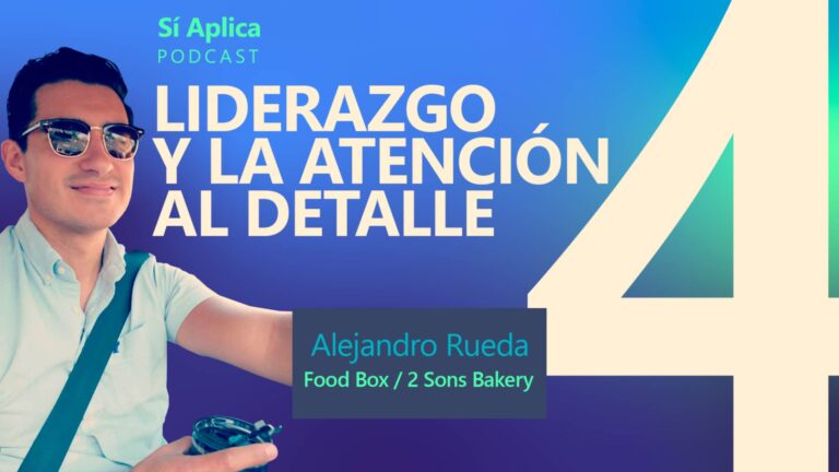 Sí Aplica Podcast Episodio 4